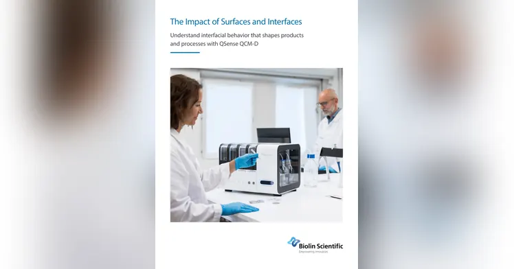 Biolin Scientific — The Impact of Surfaces and Interfaces