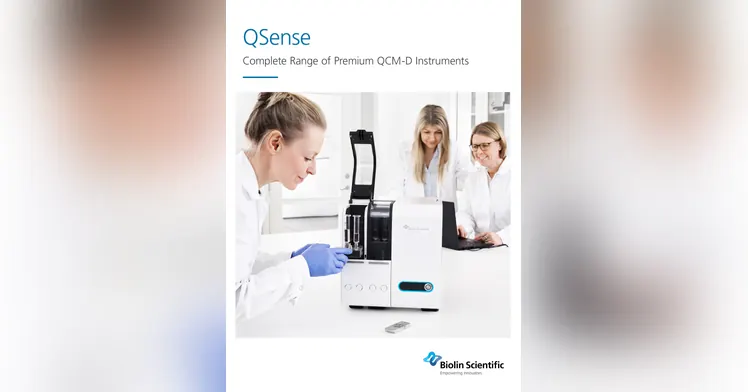 Biolin Scientific — QSense Complete Range of Premium QCM-D Instruments