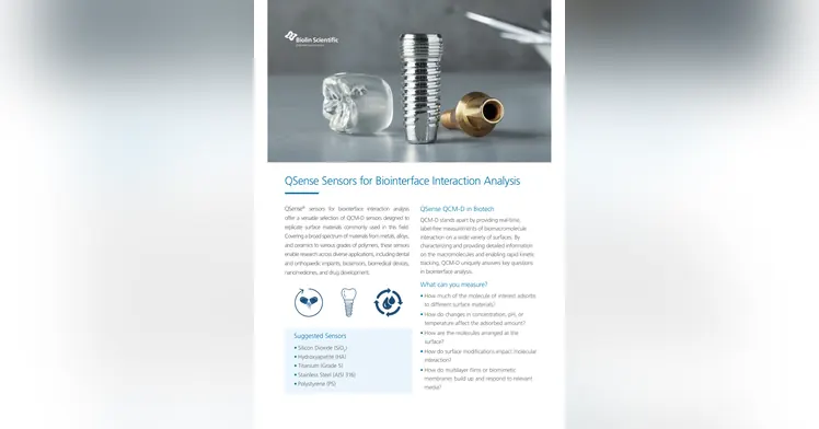 Biolin Scientific — QSense Sensors for Biointerface Interaction Analysis